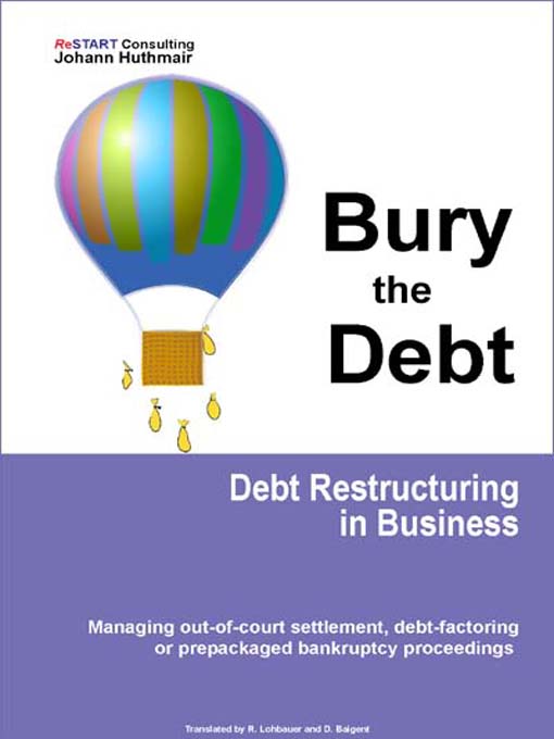 Title details for Bury the Debt by Dr. Johann Hüthmair - Available
